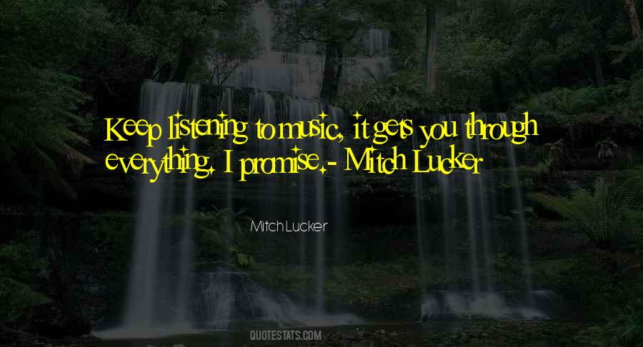 Quotes About Mitch Lucker #1606405