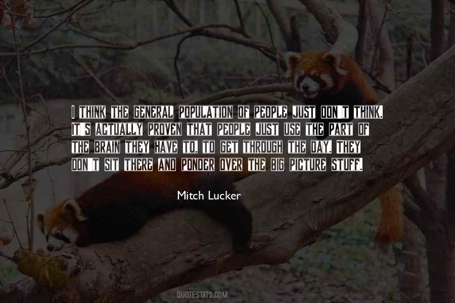 Quotes About Mitch Lucker #409342