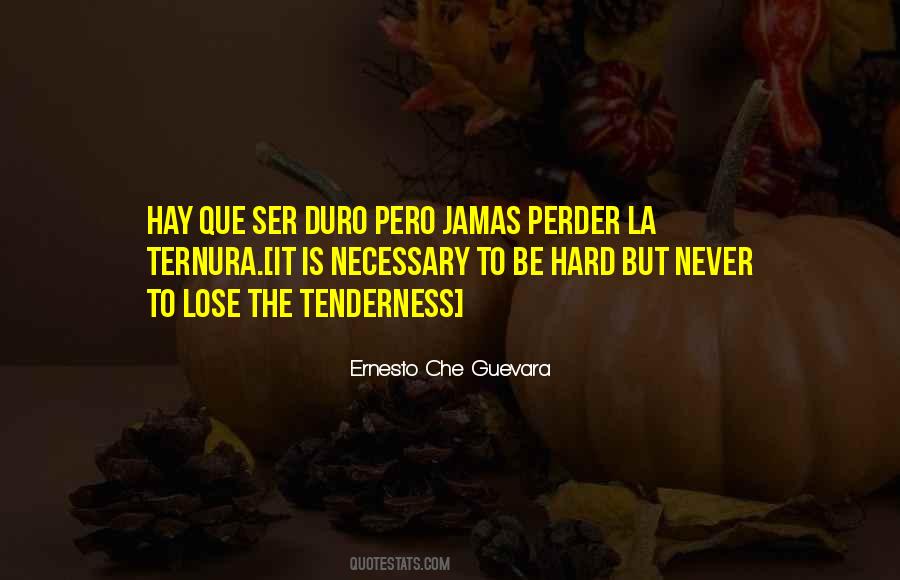 Quotes About Ernesto Che Guevara #1101212