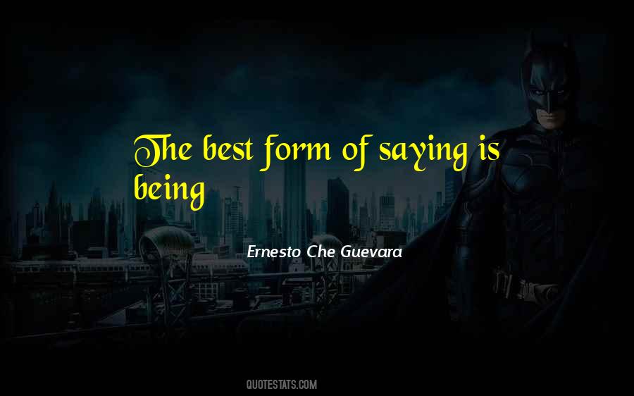 Quotes About Ernesto Che Guevara #1378522