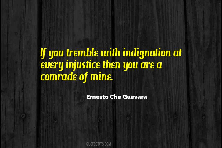 Quotes About Ernesto Che Guevara #1455284