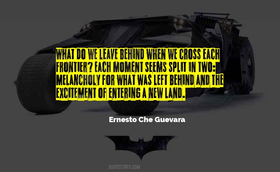 Quotes About Ernesto Che Guevara #923974