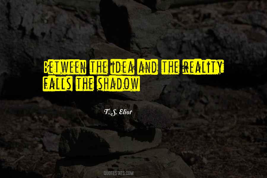 Shadow Falls Quotes #1376084