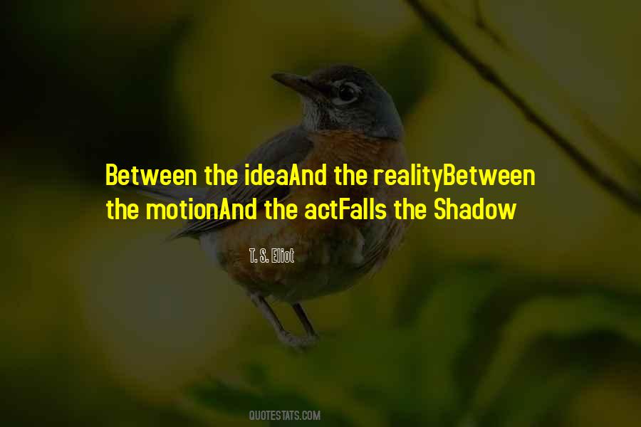 Shadow Falls Quotes #1544212