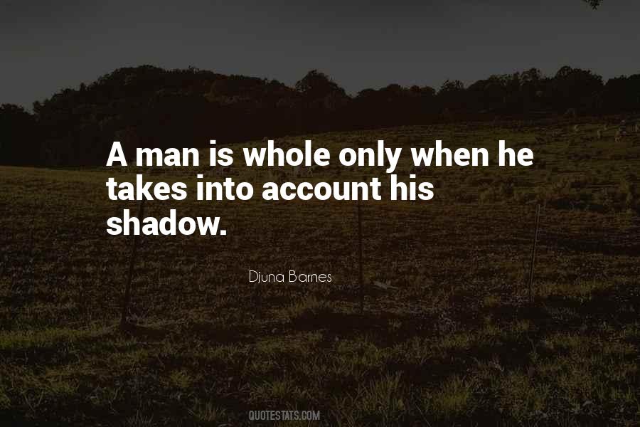 Shadow Man Quotes #1040704