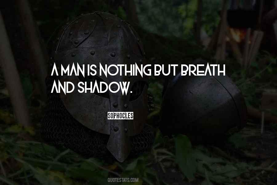 Shadow Man Quotes #1180680