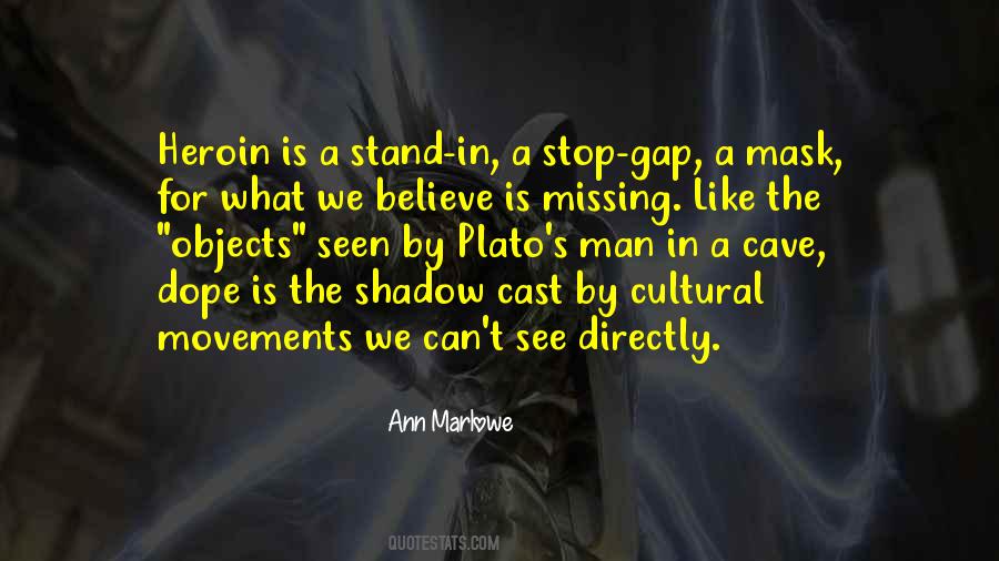 Shadow Man Quotes #978187