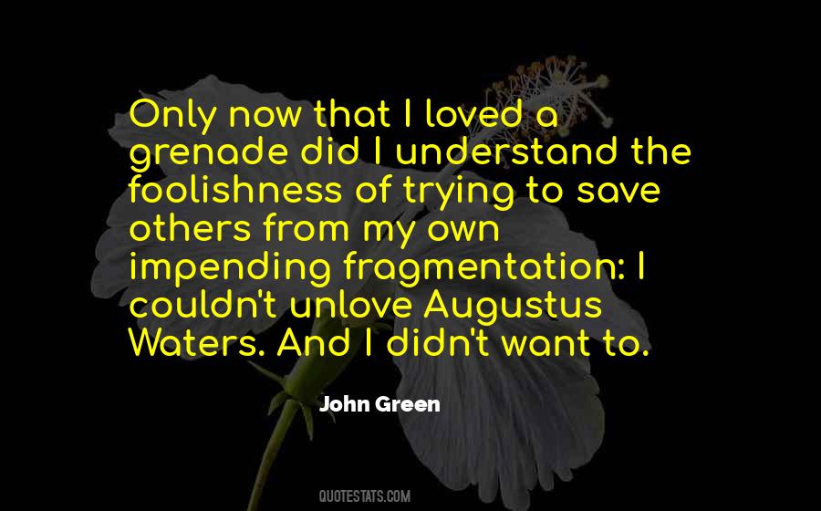 Quotes About Augustus #332397