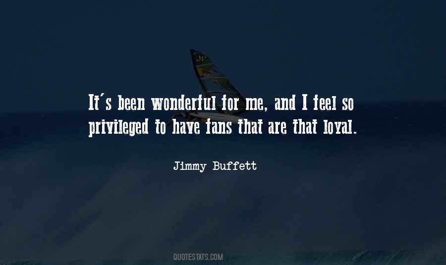 Quotes About Jimmy Buffett #272574