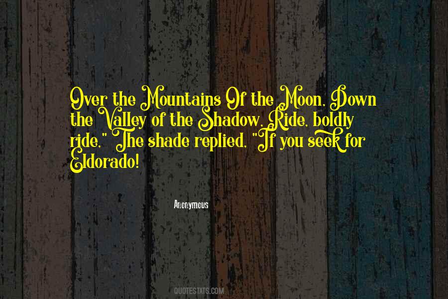 Shadow Of The Moon Quotes #1635066