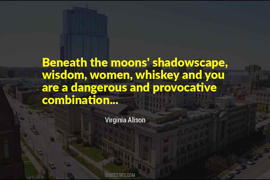 Shadow Of The Moon Quotes #168628
