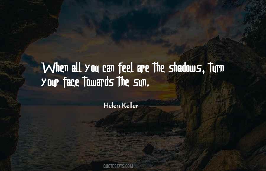 Shadow Sun Quotes #1122709 Shadow Sun Quotes #1122709