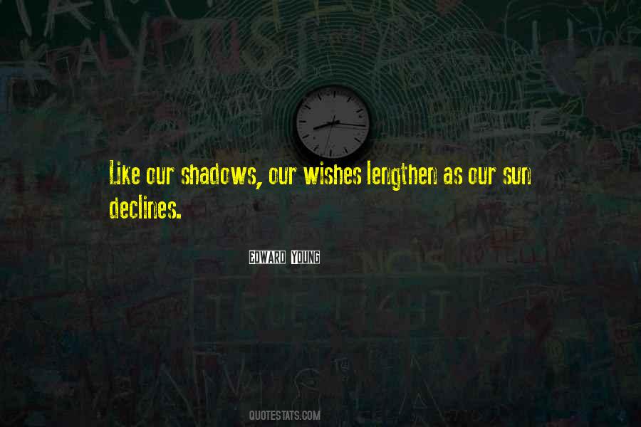 Shadow Sun Quotes #1299554