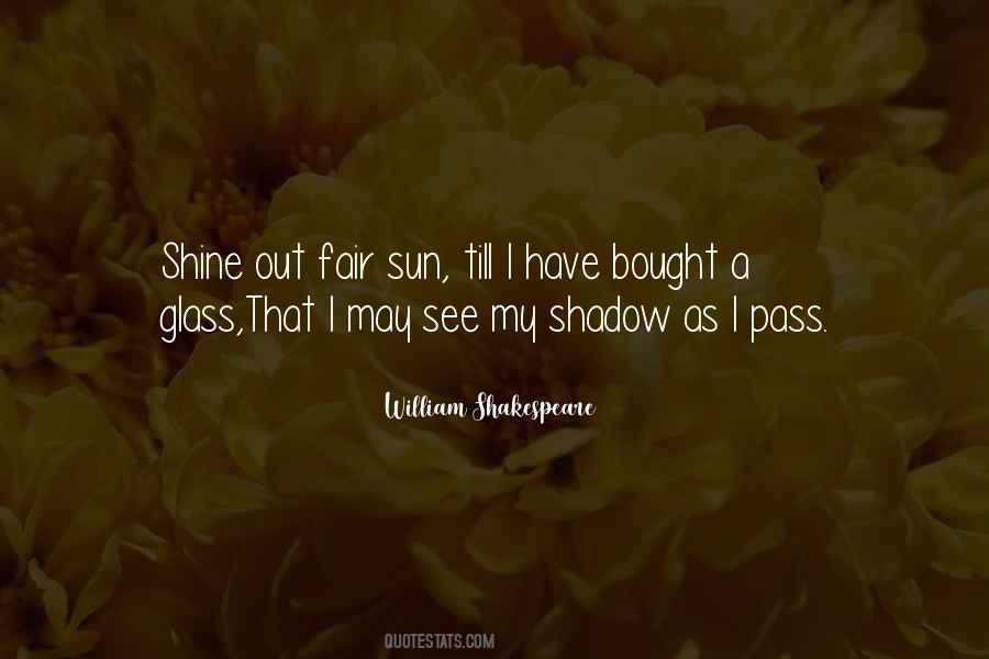 Shadow Sun Quotes #692297