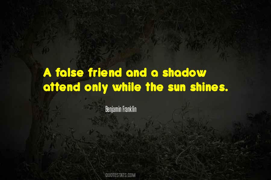 Shadow Sun Quotes #697146