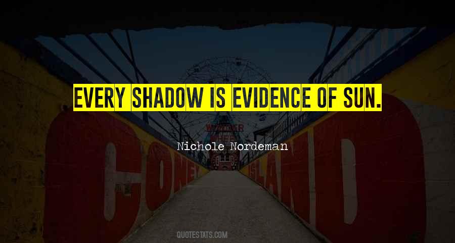 Shadow Sun Quotes #833832 Shadow Sun Quotes #833832