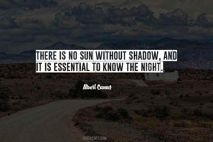 Shadow Sun Quotes #991057