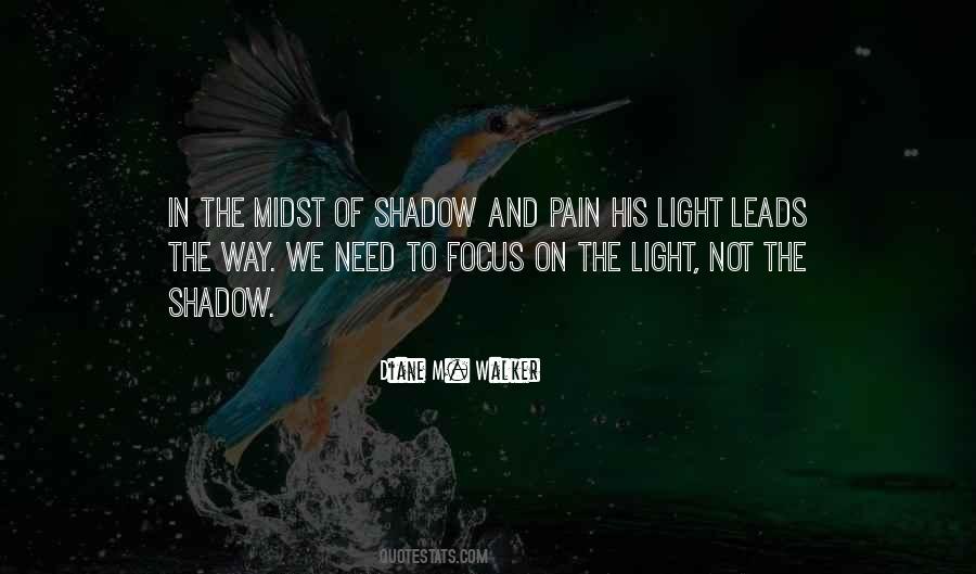 Shadow Walker Quotes #1404926