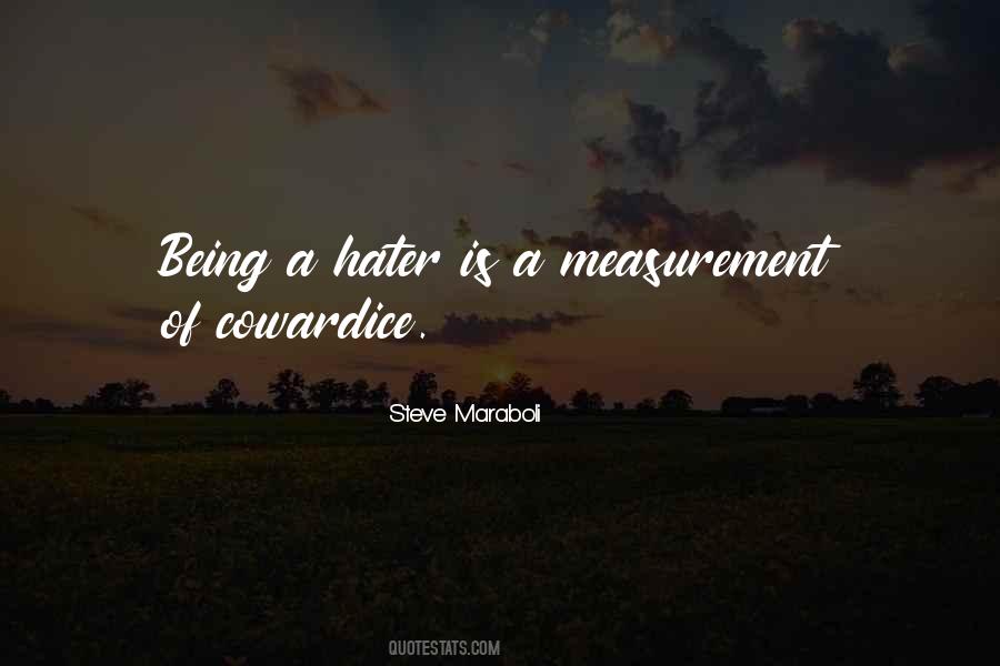 Quotes About Being A Coward #1585295