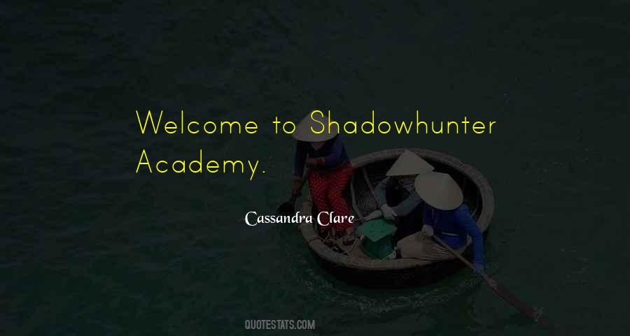 Shadowhunter Quotes #1550275