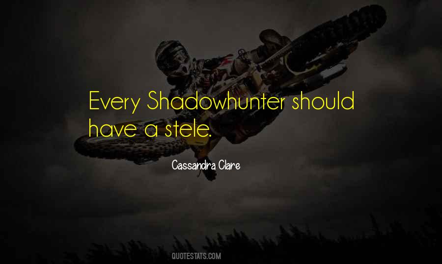 Shadowhunter Quotes #1641483