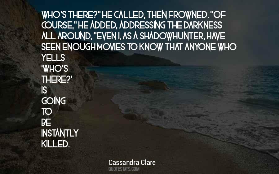 Shadowhunter Quotes #440802