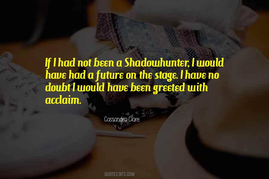 Shadowhunter Quotes #868355