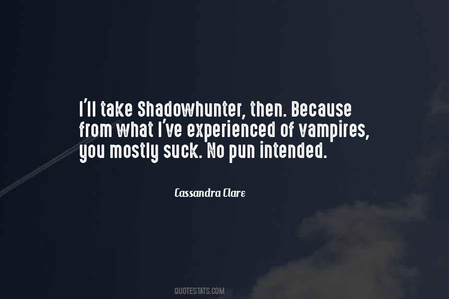 Shadowhunter Quotes #926476