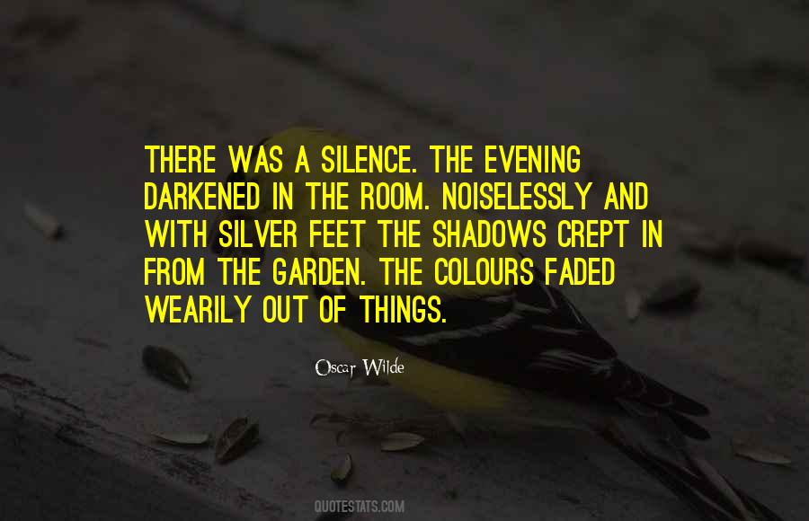 Shadows In The Silence Quotes #918642