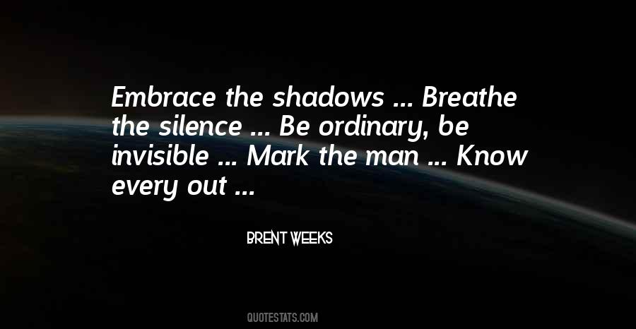 Shadows Of Silence Quotes #1388073