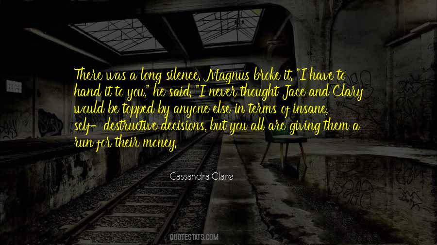 Shadows Of Silence Quotes #209504