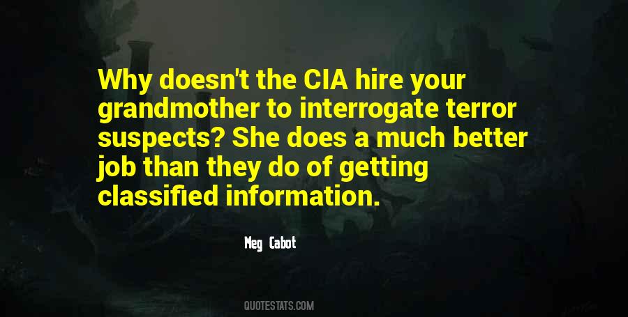 Quotes About Classified #254006 Quotes About Classified #254006