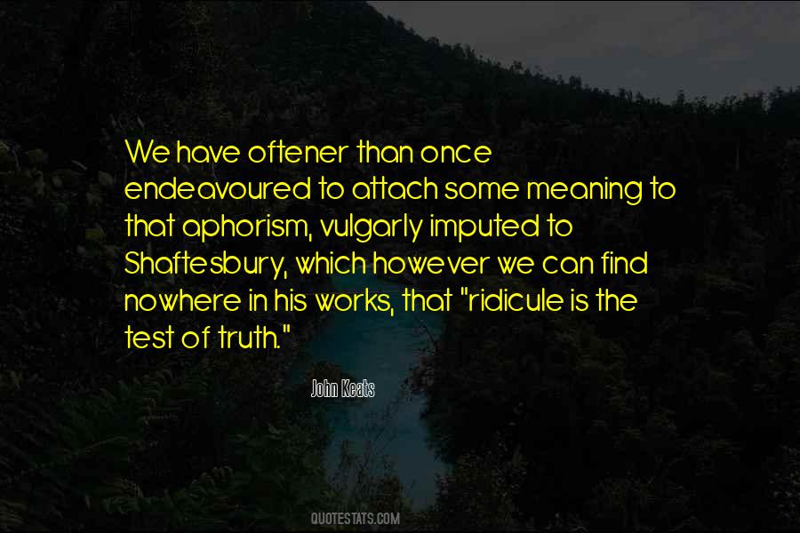 Shaftesbury Quotes #1310845