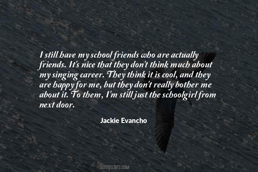 Quotes About Jackie Evancho #1416785