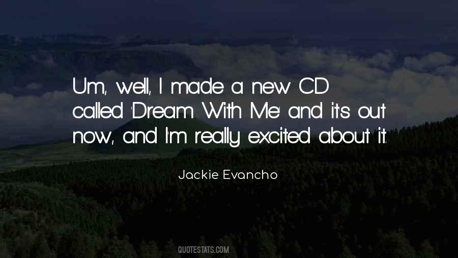 Quotes About Jackie Evancho #555579