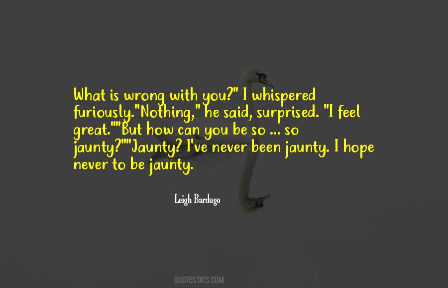 Shah Abdul Latif Quotes #639315