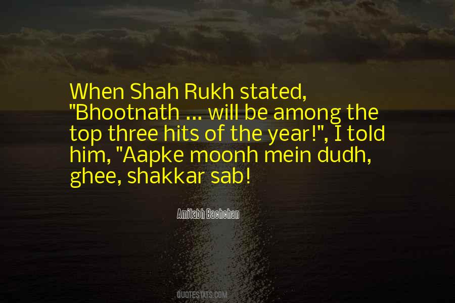 Shah Quotes #1057961