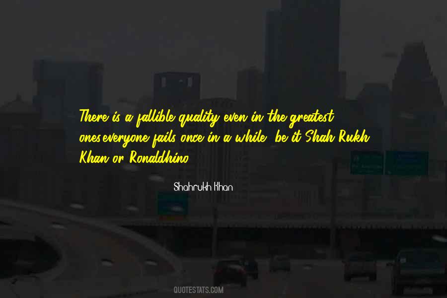 Shah Quotes #999413