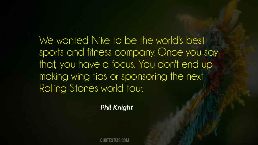 Quotes About Phil Knight #1674686
