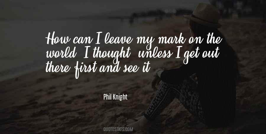 Quotes About Phil Knight #384349
