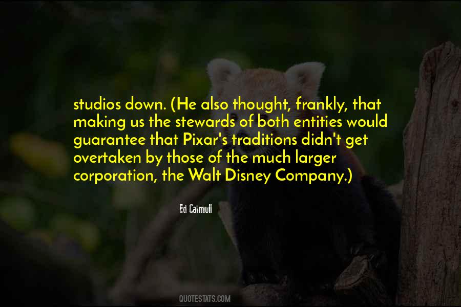 Quotes About Walt Disney Company #1118091
