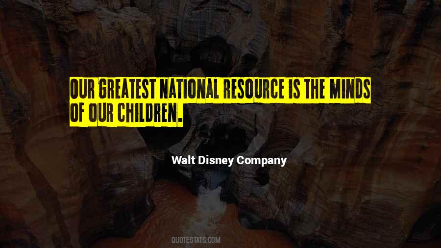 Quotes About Walt Disney Company #1136731