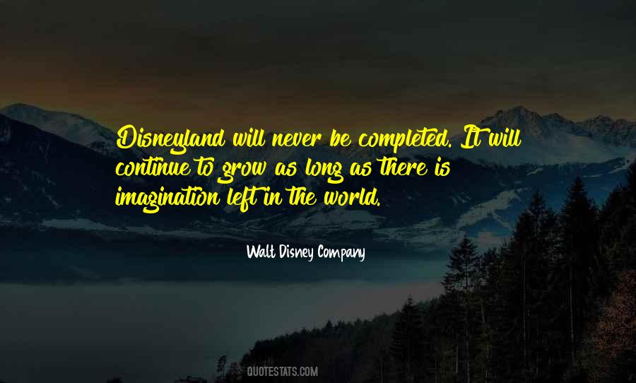 Quotes About Walt Disney Company #1378827