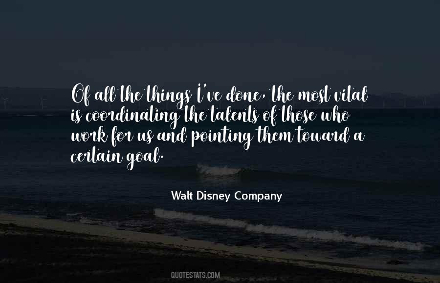 Quotes About Walt Disney Company #145192