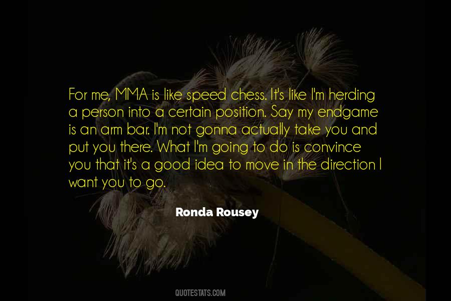 Quotes About Ronda Rousey #479357