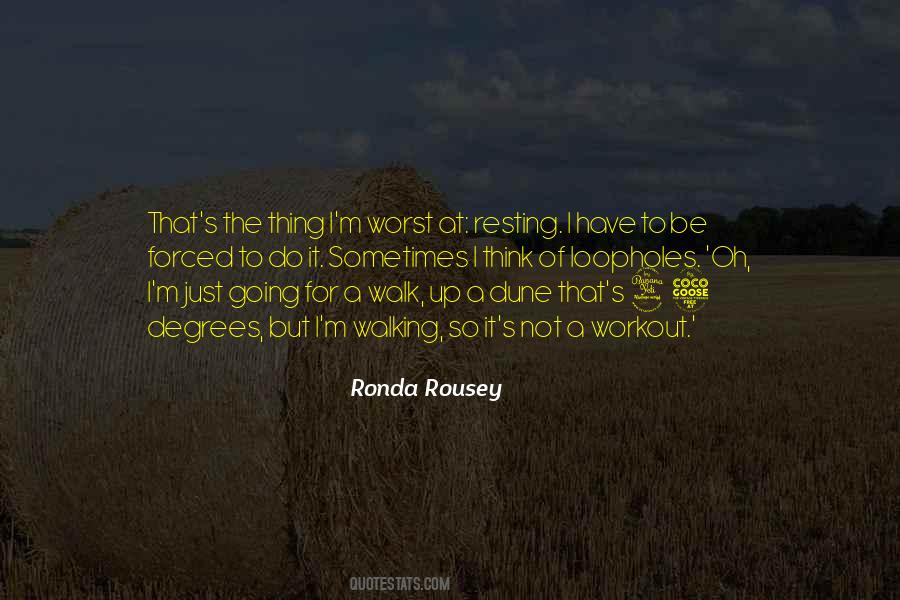 Quotes About Ronda Rousey #56953