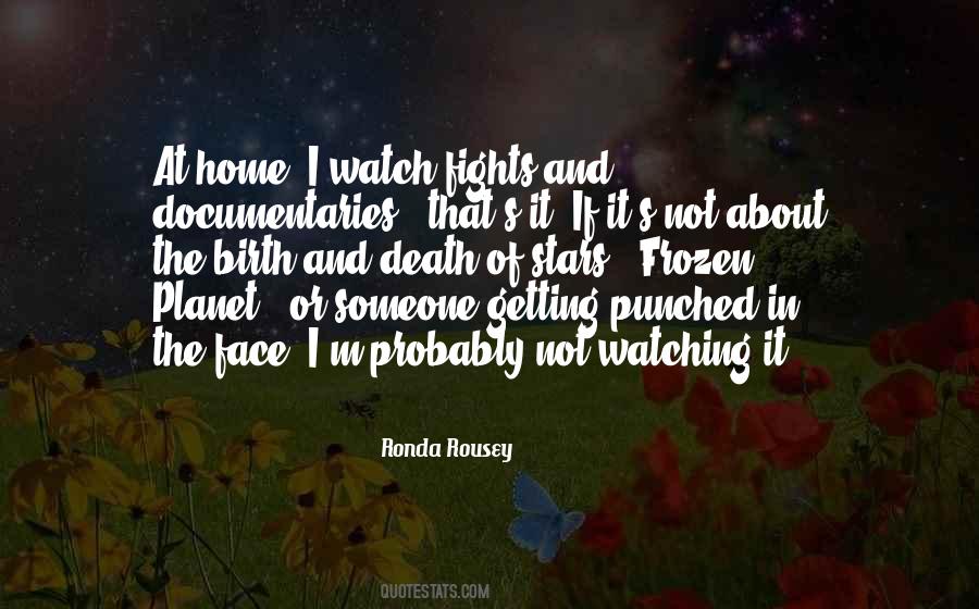 Quotes About Ronda Rousey #835520