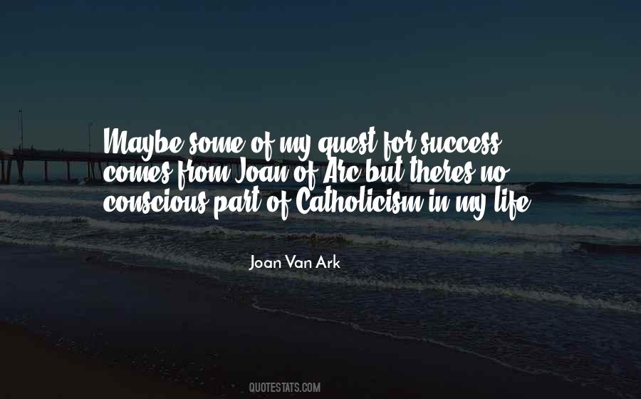 Quotes About Joan Of Arc #1165168