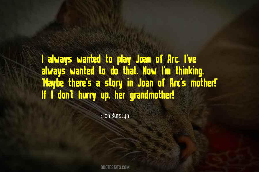 Quotes About Joan Of Arc #1519933