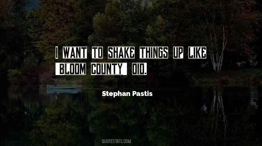 Shake Things Up Quotes #1239851